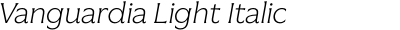 Vanguardia Light Italic
